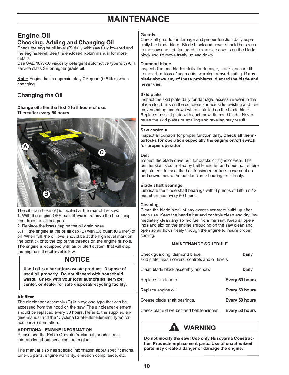 Maintenance, Engine oil, Notice | Warning, Checking, adding and changing oil, Changing the oil | Husqvarna 450 User Manual | Page 10 / 16