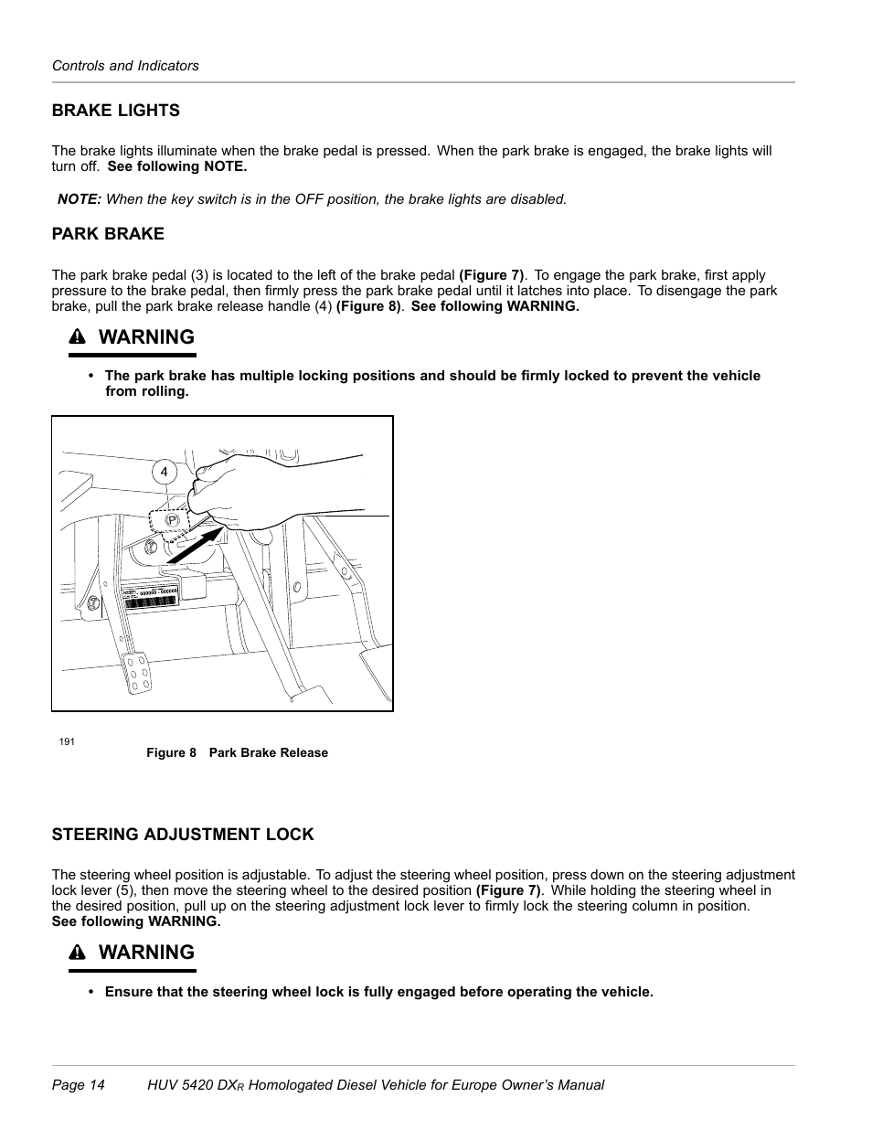 Brake lights, Park brake, Steering adjustment lock | Warning | Husqvarna HUV 5420 DXR User Manual | Page 16 / 56