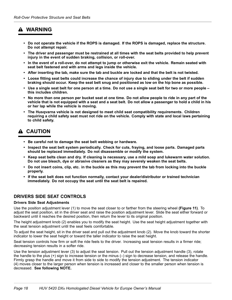 Drivers side seat controls, Warning, Caution | Husqvarna HUV 5420 DXR User Manual | Page 20 / 56