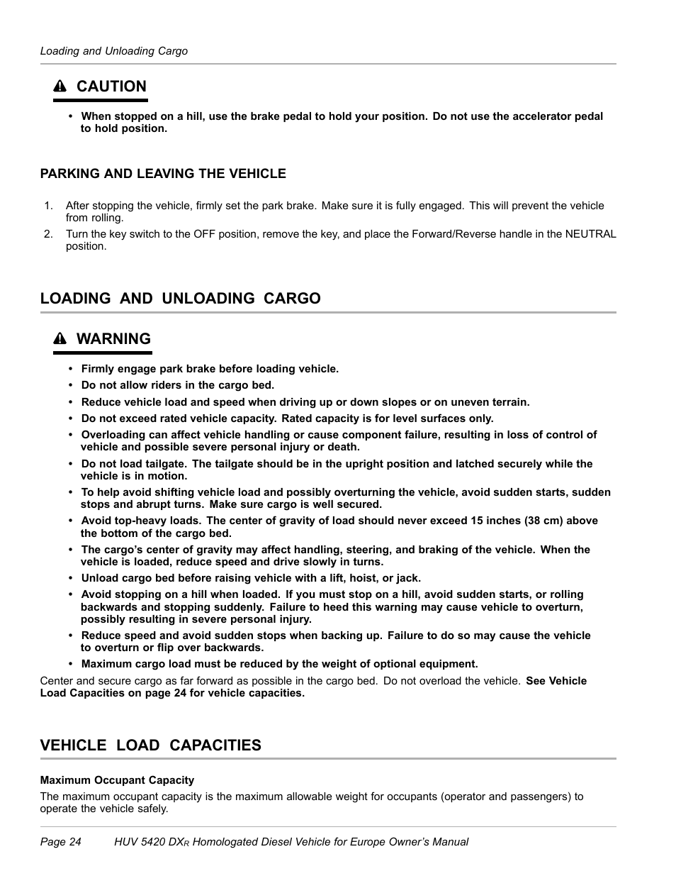 Parking and leaving the vehicle, Loading and unloading cargo, Vehicle load capacities | Caution, Loading and unloading cargo warning | Husqvarna HUV 5420 DXR User Manual | Page 26 / 56