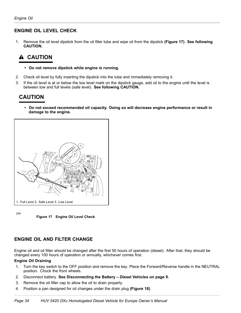 Engine oil level check, Engine oil and filter change, Caution | Husqvarna HUV 5420 DXR User Manual | Page 36 / 56