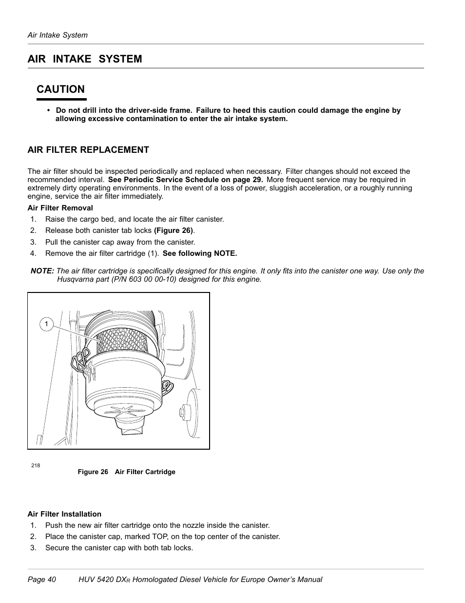 Air intake system, Air filter replacement, Air intake system caution | Husqvarna HUV 5420 DXR User Manual | Page 42 / 56