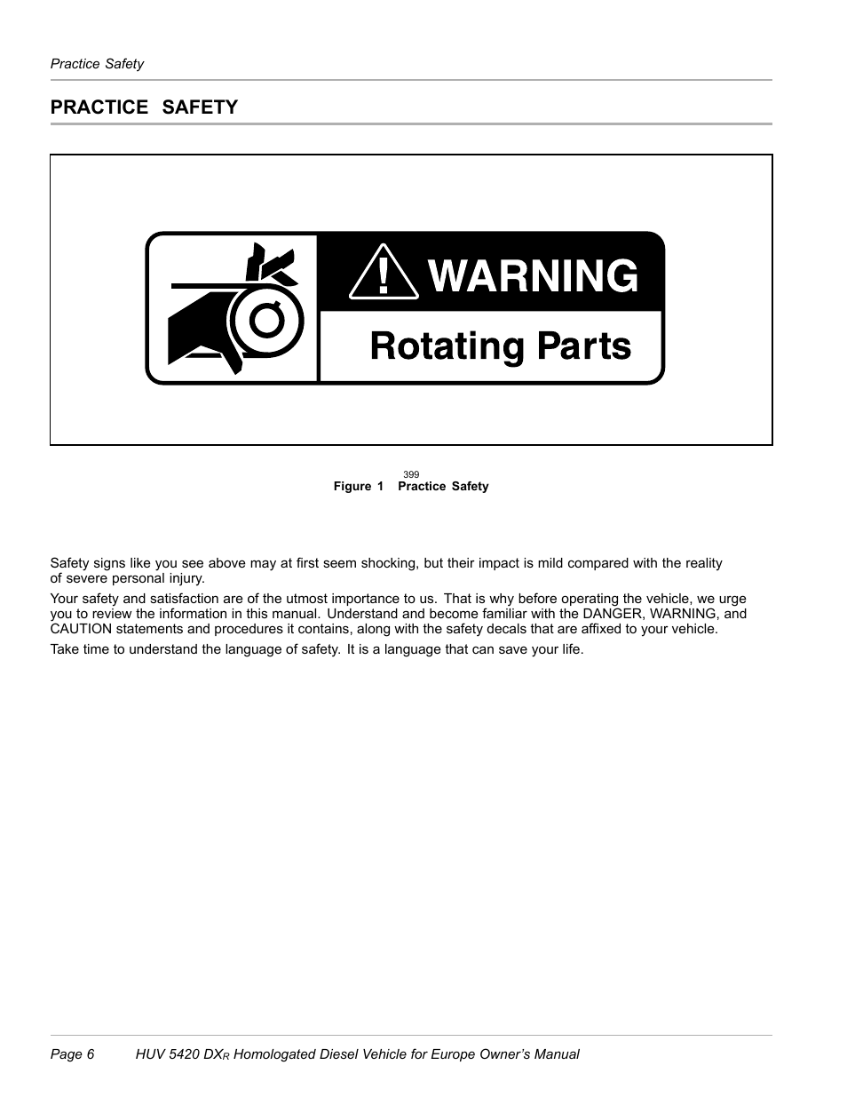 Practice safety | Husqvarna HUV 5420 DXR User Manual | Page 8 / 56