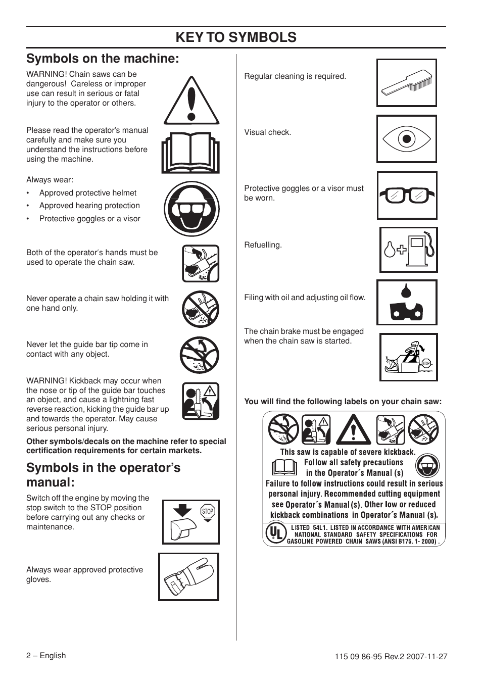 Symbols on the machine, Symbols in the operator’s manual, Key t o symbols | Symbols on the mac hine, Symbols in the operator’ s manual | Husqvarna 350 epa I User Manual | Page 2 / 48