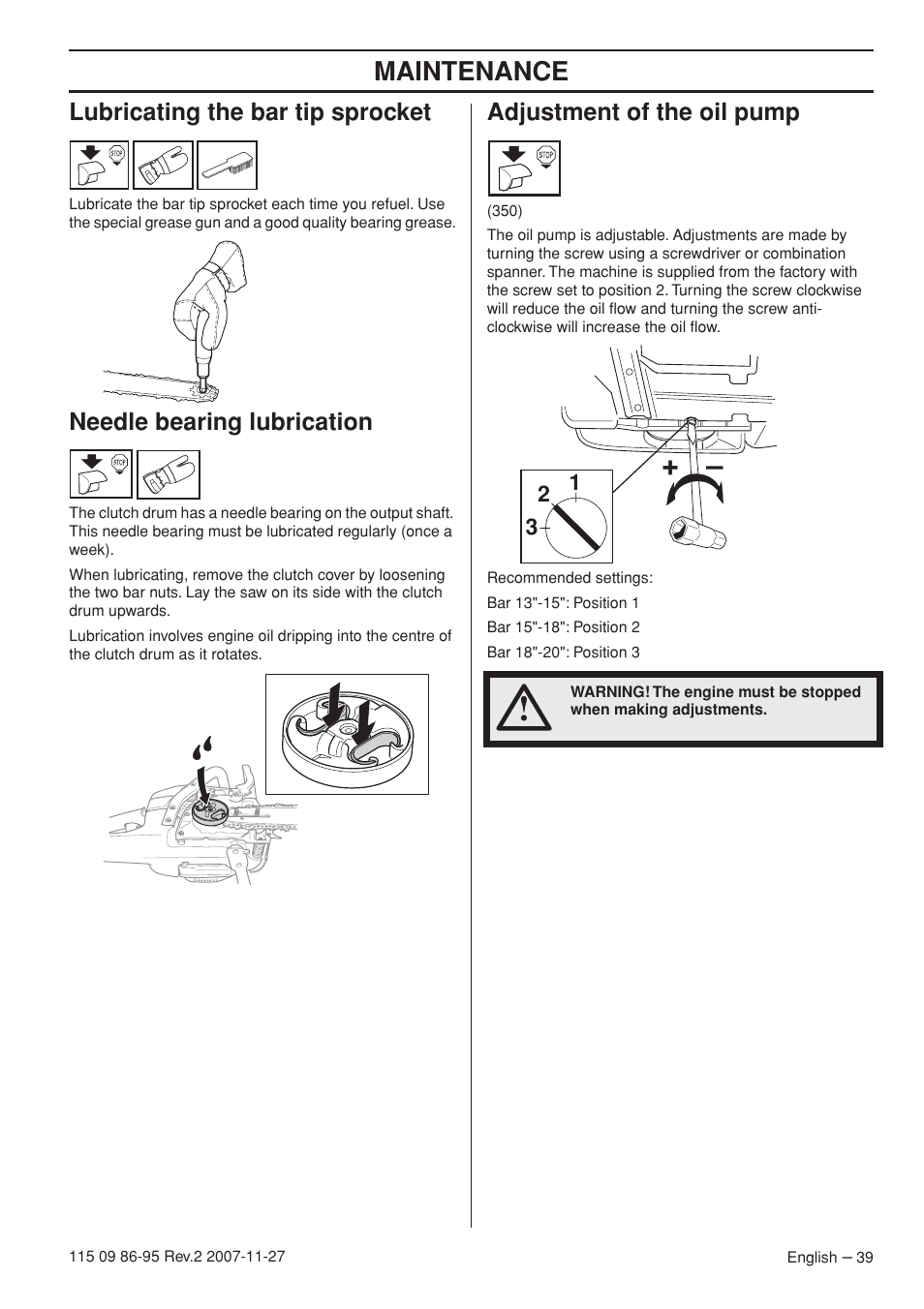 Lubricating the bar tip sprocket, Needle bearing lubrication, Adjustment of the oil pump | Maintenance | Husqvarna 350 epa I User Manual | Page 39 / 48