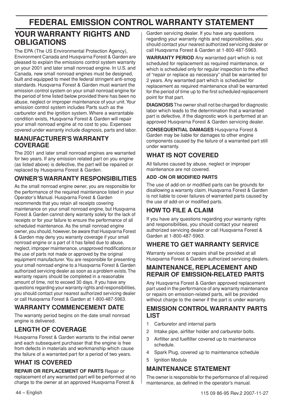 Your warranty rights and obligations, Manufacturer¢s warranty coverage, Owner¢s warranty responsibilities | Warranty commencement date, Length of coverage, What is covered, What is not covered, How to file a claim, Where to get warranty service, Emission control warranty parts list | Husqvarna 350 epa I User Manual | Page 44 / 48