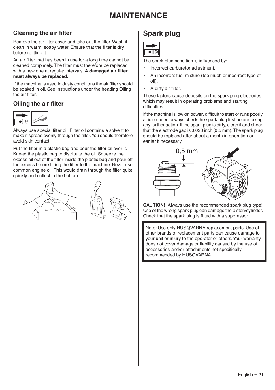 Cleaning the air filter, Oiling the air filter, Spark plug | Maintenance, Cleaning the air ﬁlter, Oiling the air ﬁlter | Husqvarna 335LX-SERIES 335LS User Manual | Page 21 / 36
