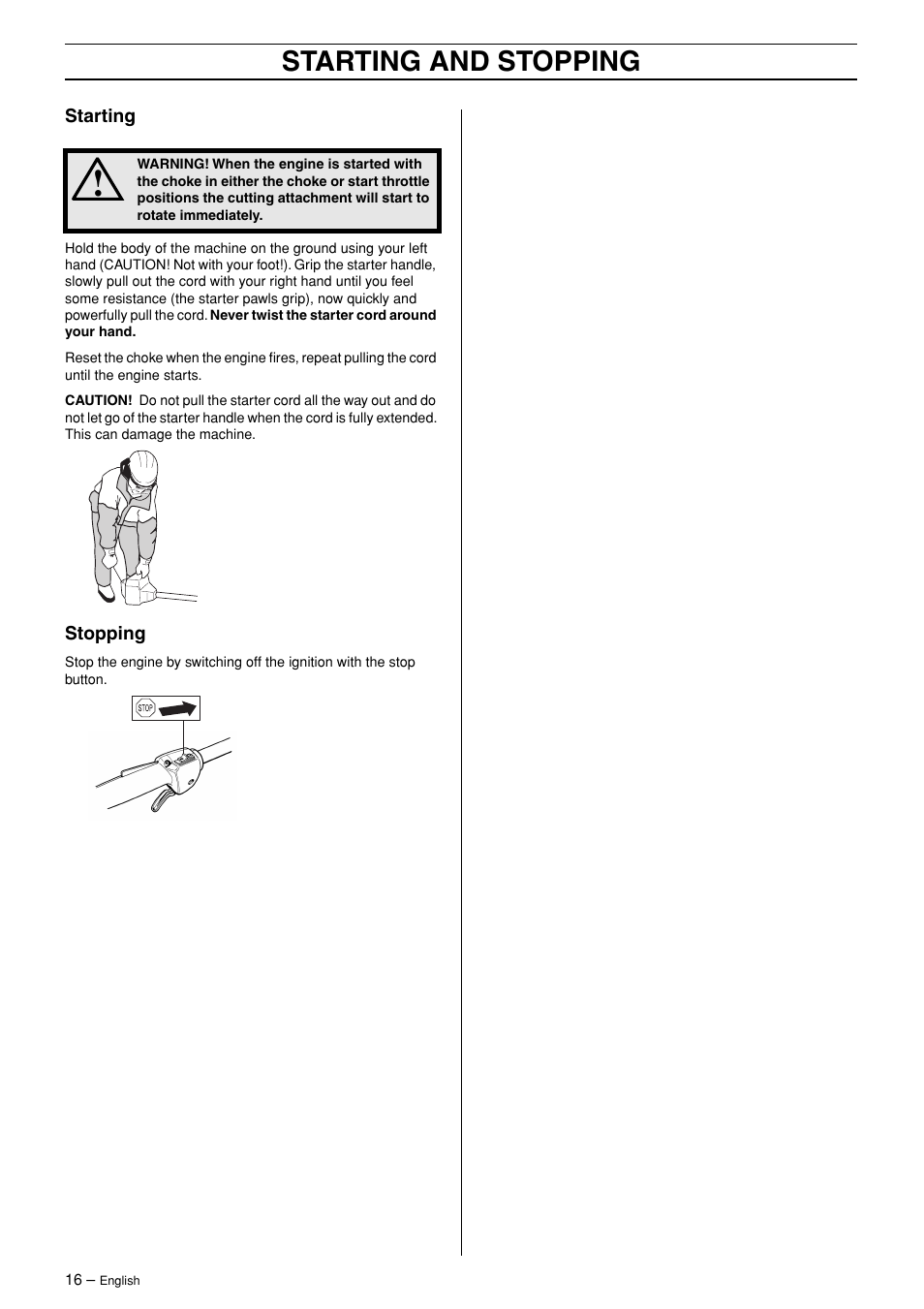 Starting, Stopping, Starting and stopping | Husqvarna 324LX User Manual | Page 16 / 28