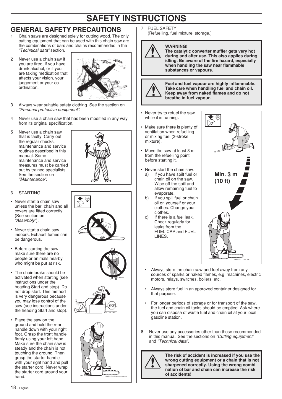 Safety instructions, General safety precautions, Min. 3 m (10 ft) | Husqvarna 357XP User Manual | Page 18 / 36