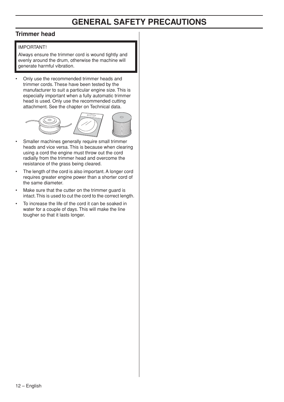 Trimmer head, General safety precautions | Husqvarna 235R User Manual | Page 12 / 52