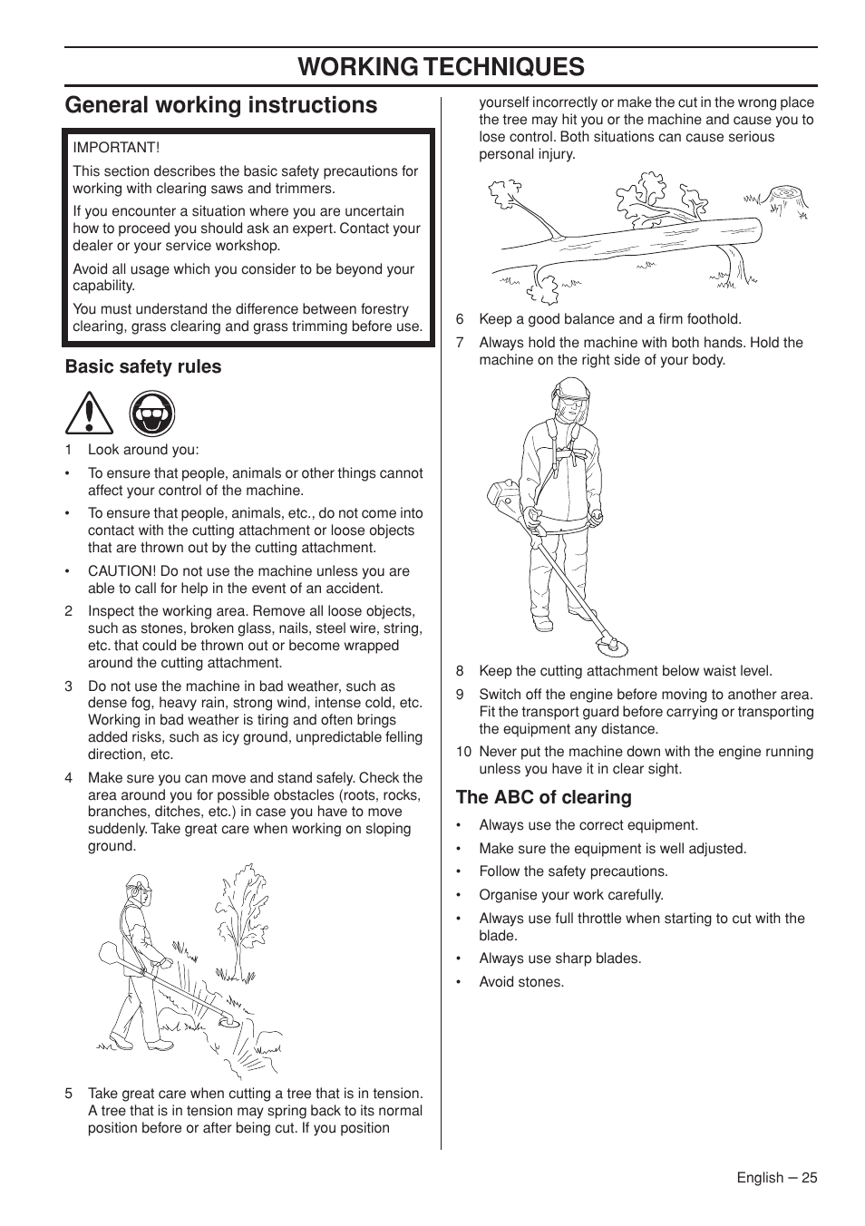 General working instructions, Basic safety rules, The abc of clearing | Working techniques | Husqvarna 235R User Manual | Page 25 / 52