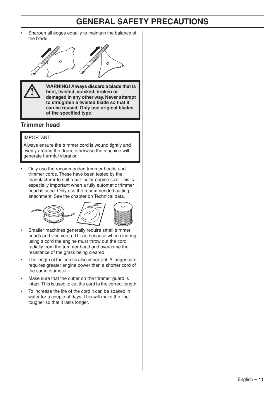 Trimmer head, General safety precautions | Husqvarna Clearing Saw 53 5RJ User Manual | Page 11 / 36