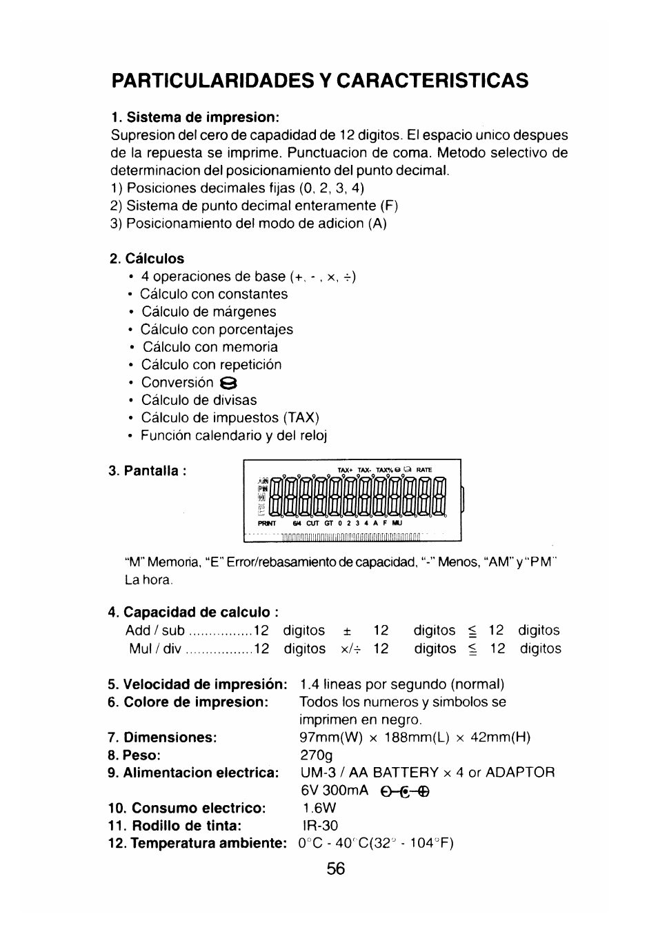 Particularidades y caracteristicas, Sistema de impresión, Cálculos | Pantalla, Capacidad de calculo | CITIZEN CX-77BIII User Manual | Page 57 / 61