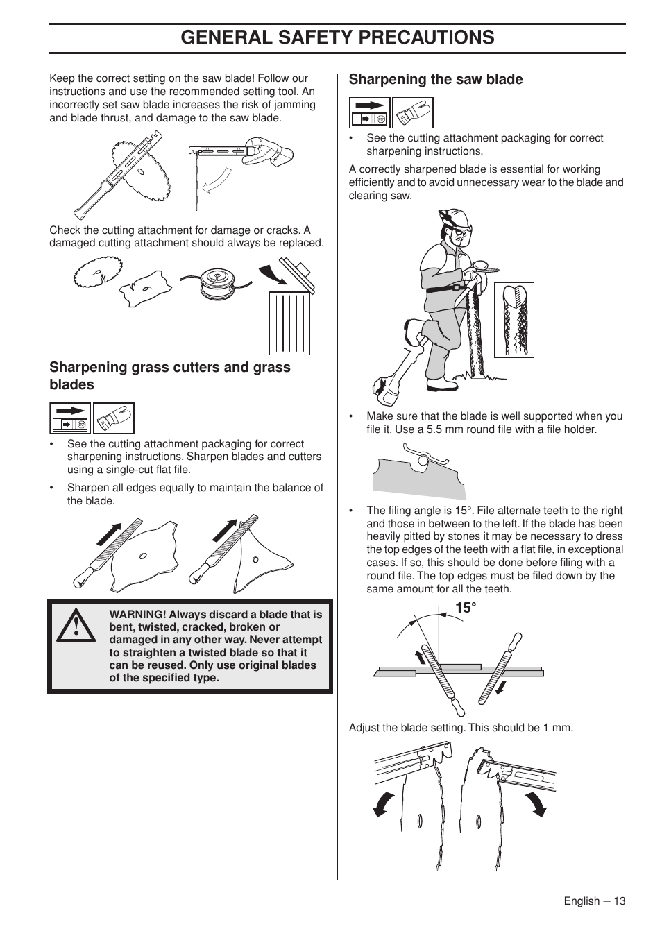 Sharpening grass cutters and grass blades, Sharpening the saw blade, General safety precautions | Husqvarna 355FX User Manual | Page 13 / 44
