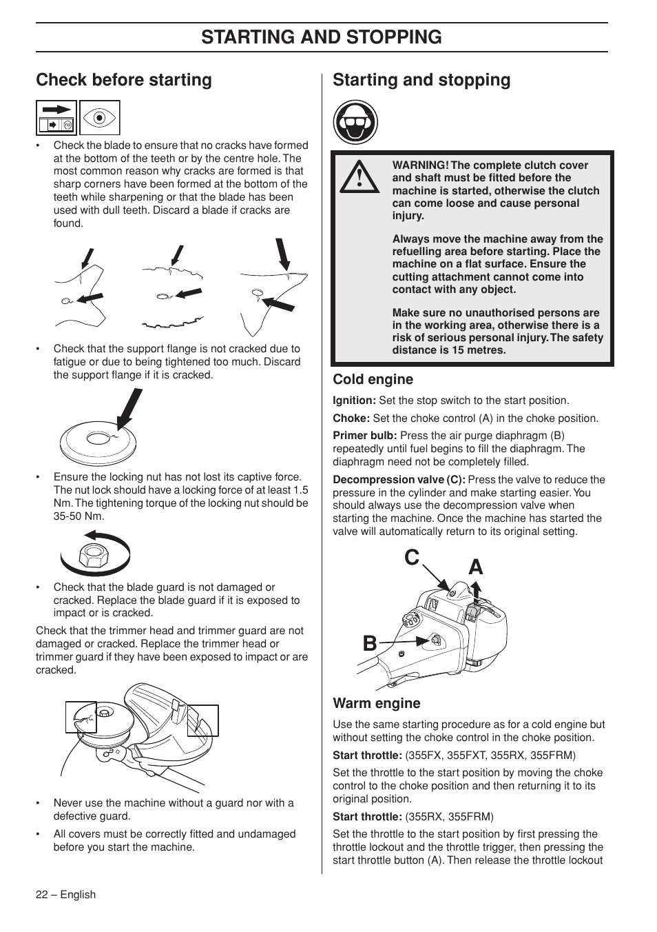 Check before starting, Starting and stopping, Cold engine | Warm engine, Ab c | Husqvarna 355FX User Manual | Page 22 / 44