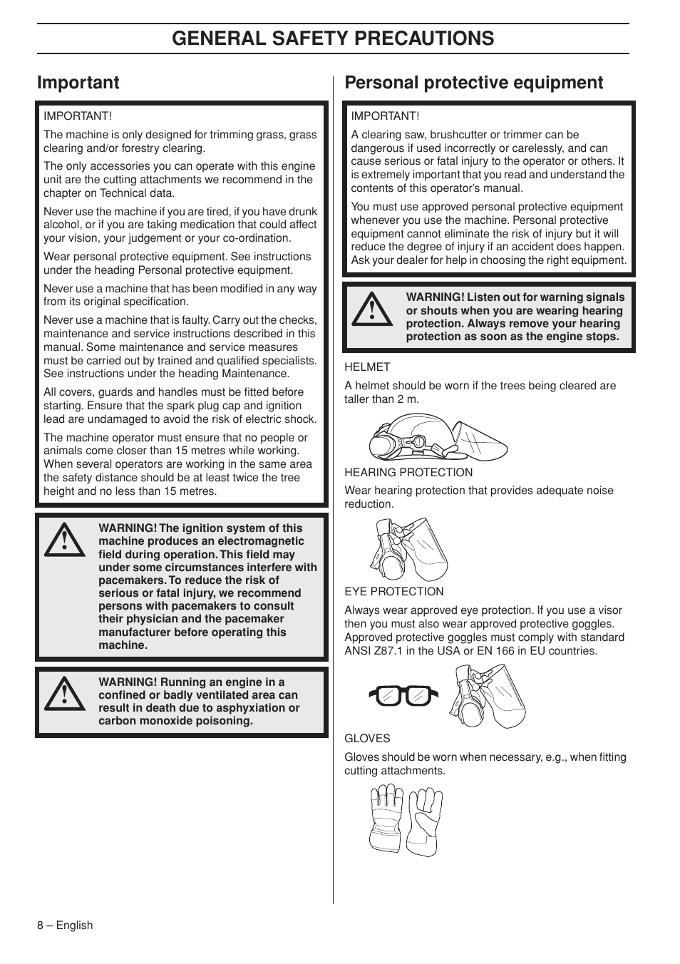 Important, Personal protective equipment, General safety preca utions | Impor tant personal protective equipment | Husqvarna 355FX User Manual | Page 8 / 44