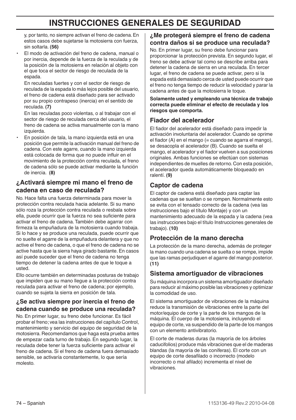 Fiador del acelerador, Captor de cadena, Protección de la mano derecha | Sistema amortiguador de vibraciones, Instrucciones generales de seguridad | Husqvarna 1153136-49 User Manual | Page 74 / 100