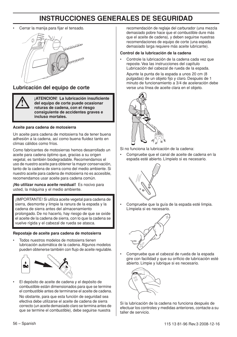 Lubricación del equipo de corte, Instrucciones generales de seguridad | Husqvarna 445e EPA III User Manual | Page 56 / 88