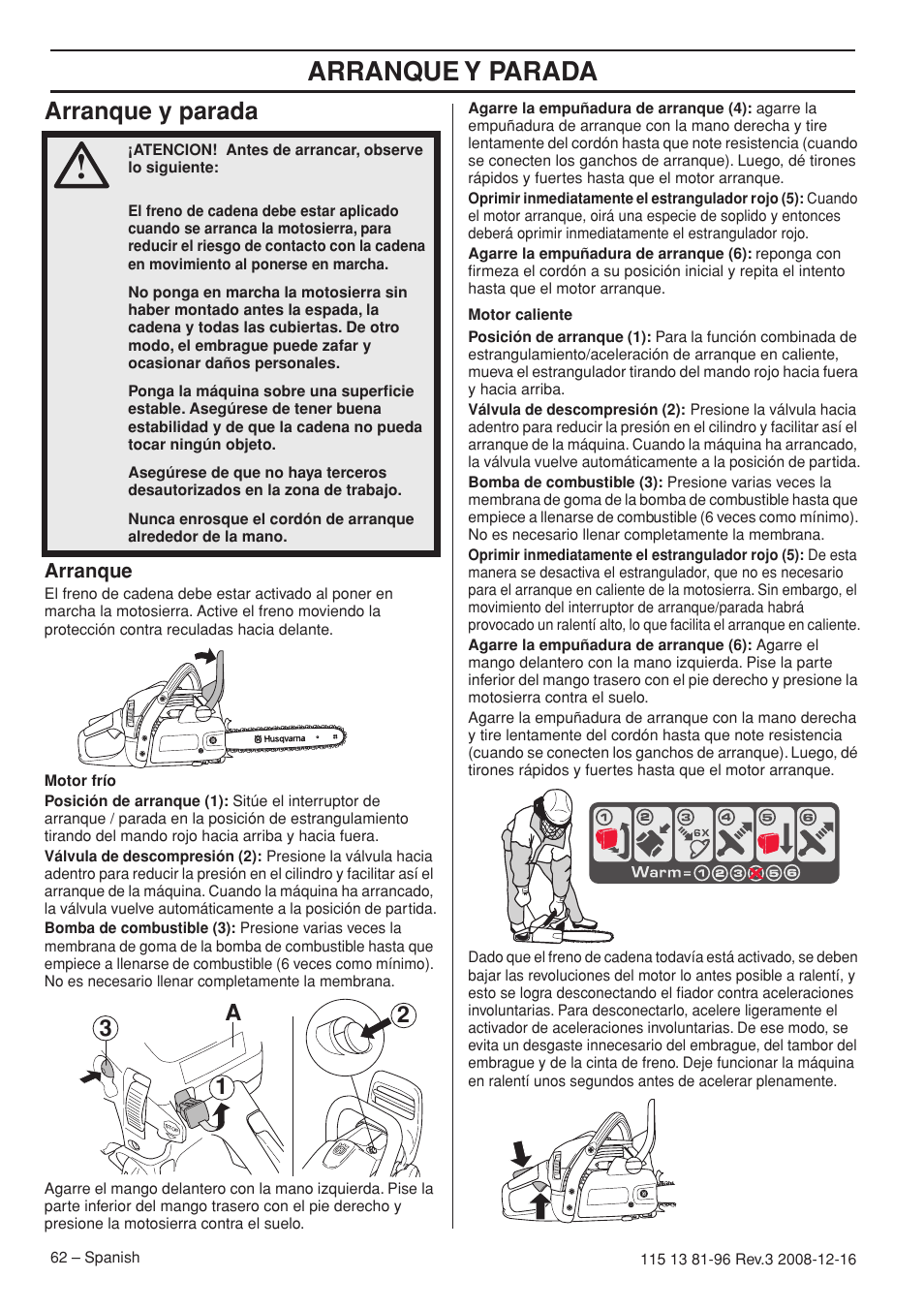 Arranque y parada, Arranque, 2a 3 1 | Husqvarna 445e EPA III User Manual | Page 62 / 88