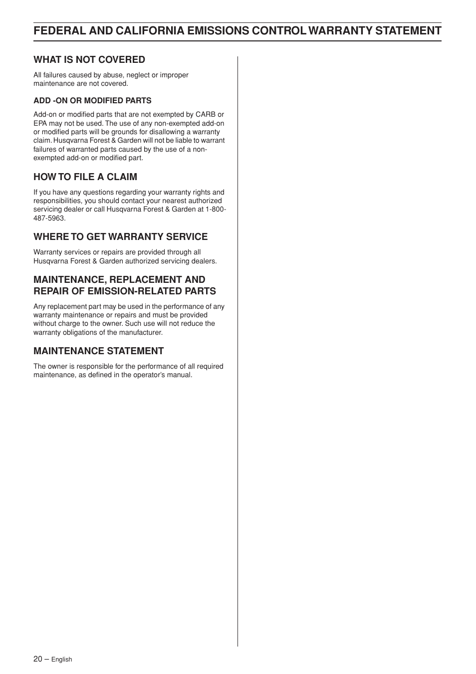 What is not covered, How to file a claim, Where to get warranty service | Maintenance statement | Husqvarna 356BFX User Manual | Page 20 / 24