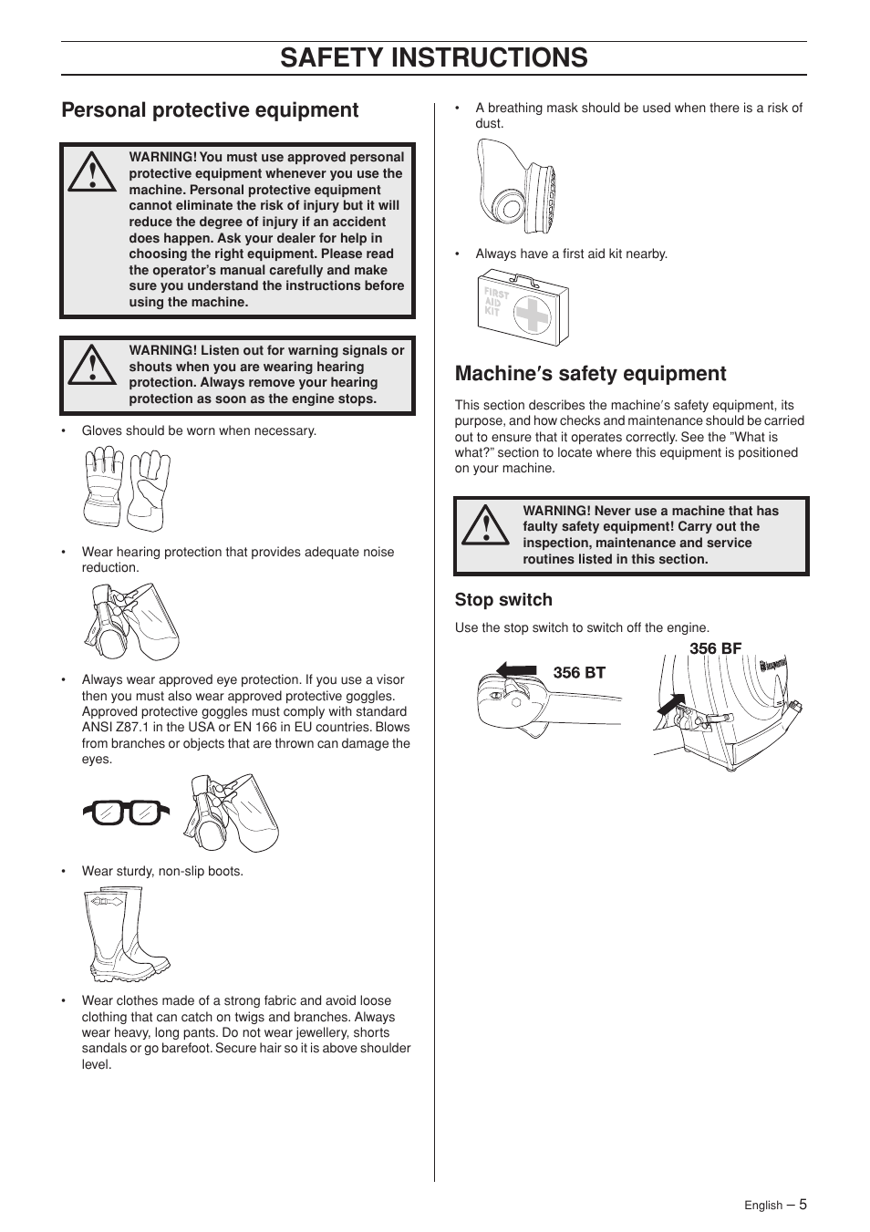 Personal protective equipment, Machine¢s safety equipment, Stop switch | Safety instr uctions, P ersonal protective equipment, Mac hine ′′′′ s safety equipment | Husqvarna 356BFX User Manual | Page 5 / 24