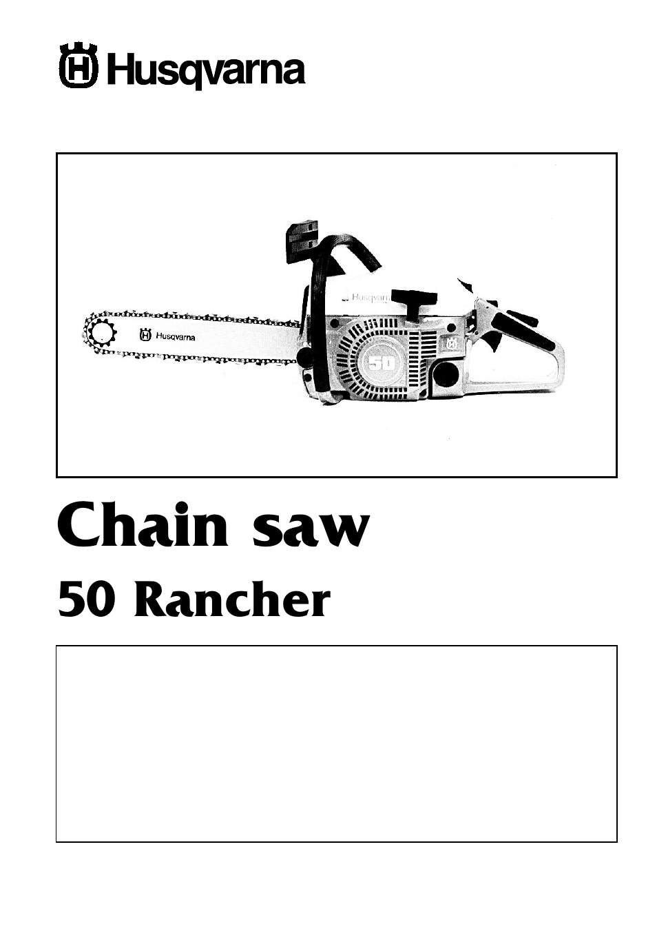 Husqvarna 50 Rancher User Manual | 8 pages