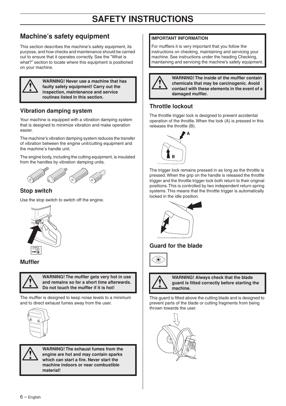 Machine¢s safety equipment, Vibration damping system, Stop switch | Muffler, Throttle lockout, Guard for the blade, Safety instr uctions, Mac hine ′ s safety equipment | Husqvarna K950 User Manual | Page 6 / 24
