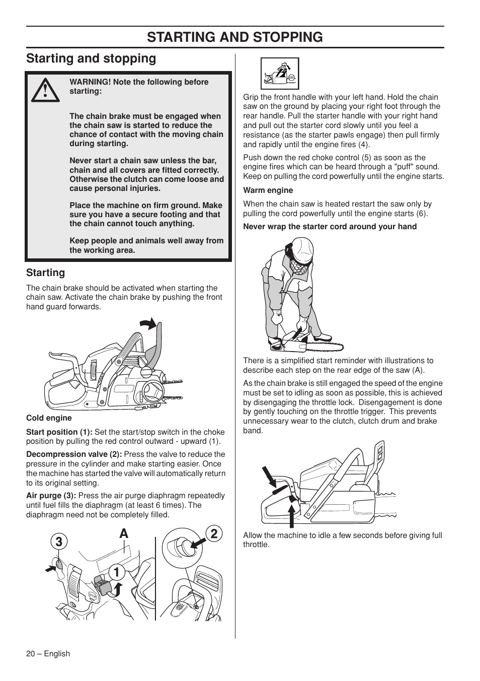 Starting and stopping, Starting | Husqvarna 445e TrioBrake User Manual | Page 20 / 44