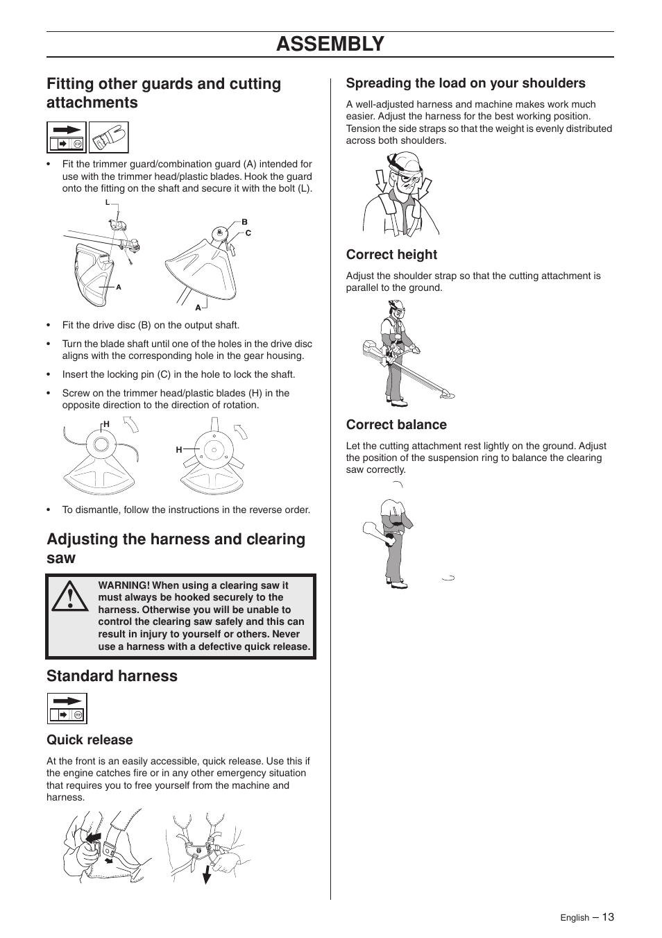 Fitting other guards and cutting attachments, Adjusting the harness and clearing saw, Standard harness | Quick release, Spreading the load on your shoulders, Correct height, Correct balance, Assembly | Husqvarna 223R User Manual | Page 13 / 32