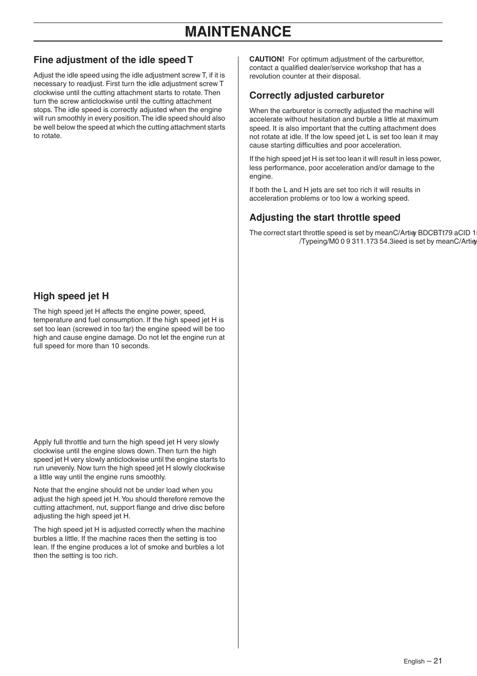 Fine adjustment of the idle speed t, High speed jet h, Correctly adjusted carburetor | Adjusting the start throttle speed, Maintenance | Husqvarna 223R User Manual | Page 21 / 32