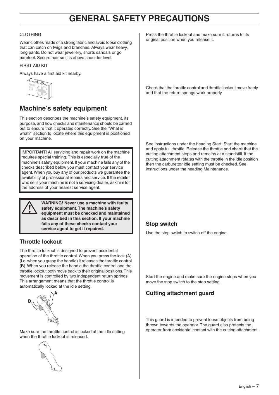 Machine¢s safety equipment, Throttle lockout, Stop switch | Cutting attachment guard, General safety preca utions, Mac hine ′ s safety equipment | Husqvarna 223R User Manual | Page 7 / 32