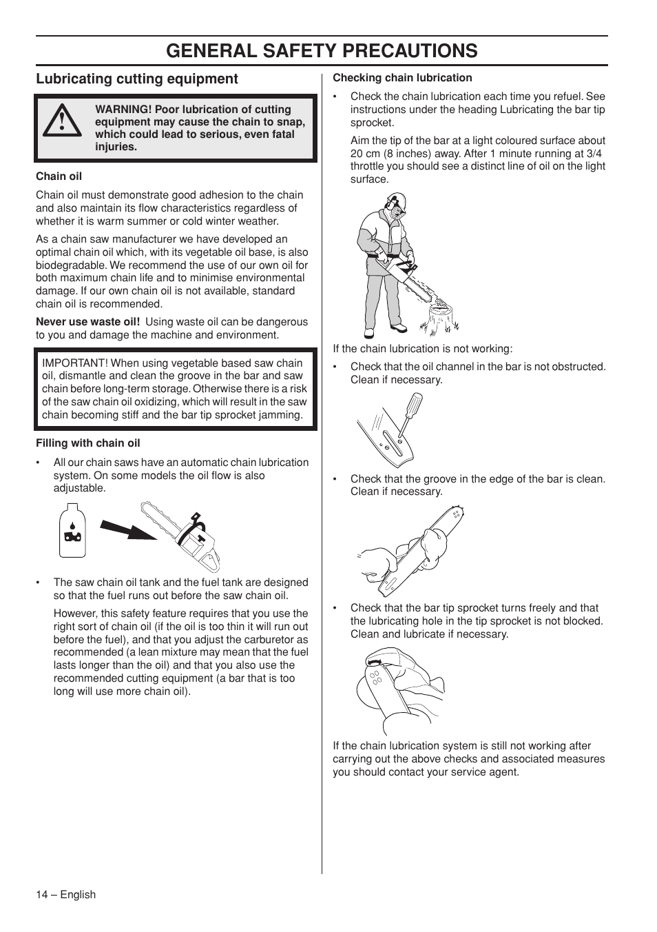 General safety precautions, Lubricating cutting equipment | Husqvarna 570 576 XP User Manual | Page 14 / 44