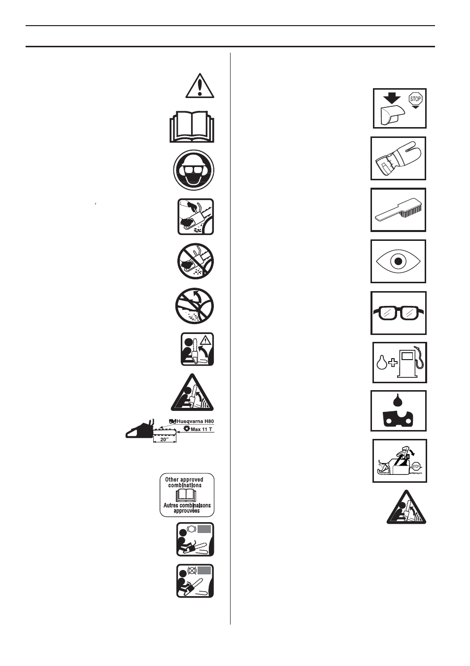 Symbols on the machine, Symbols in the operator’s manual, Key t o symbols | Symbols on the mac hine, Symbols in the operator’ s manual | Husqvarna 455e Rancher User Manual | Page 2 / 140