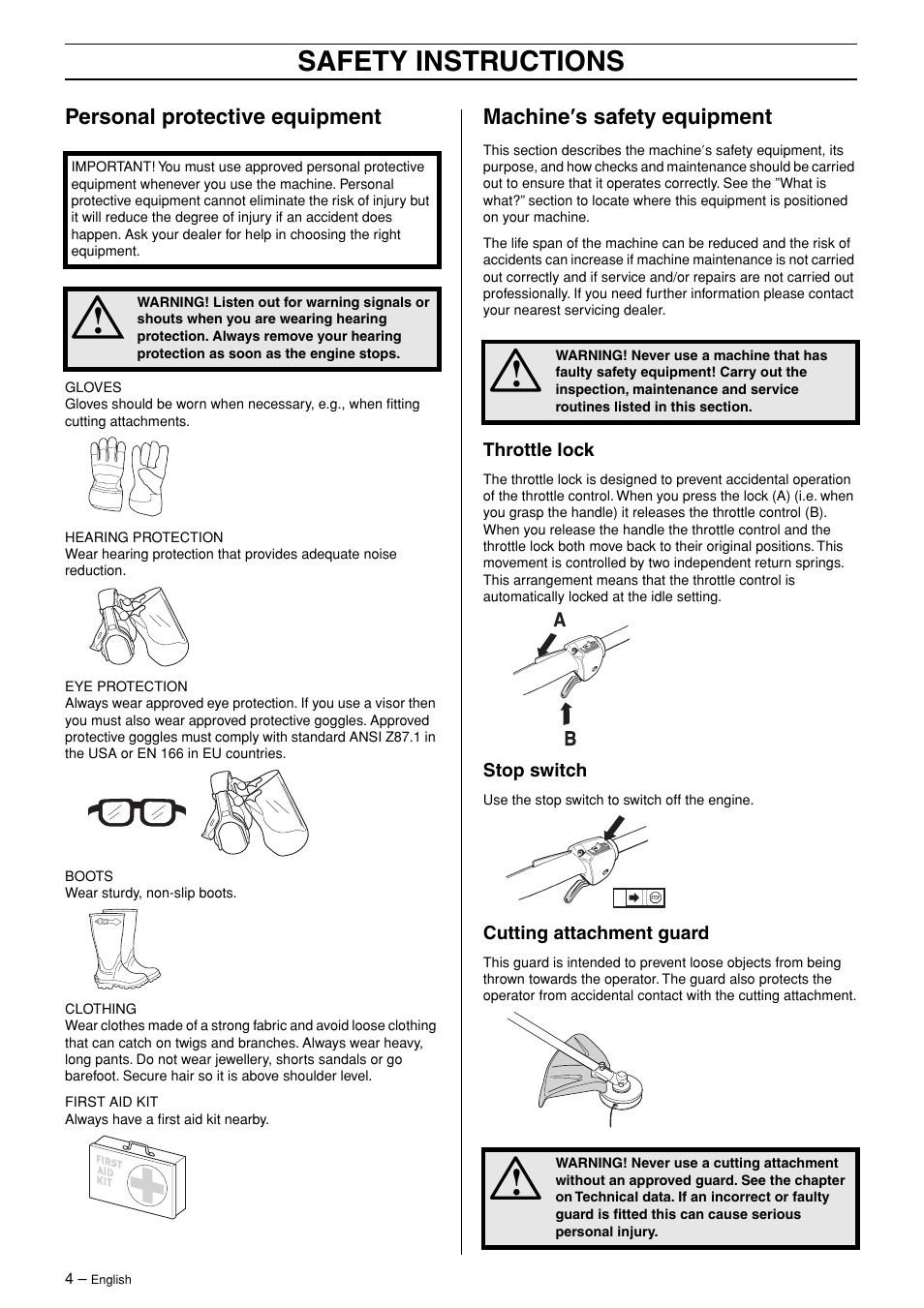 Personal protective equipment, Machine¢s safety equipment, Throttle lock | Stop switch, Cutting attachment guard, Safety instructions, Machine ′′′′ s safety equipment | Husqvarna 324L User Manual | Page 4 / 28