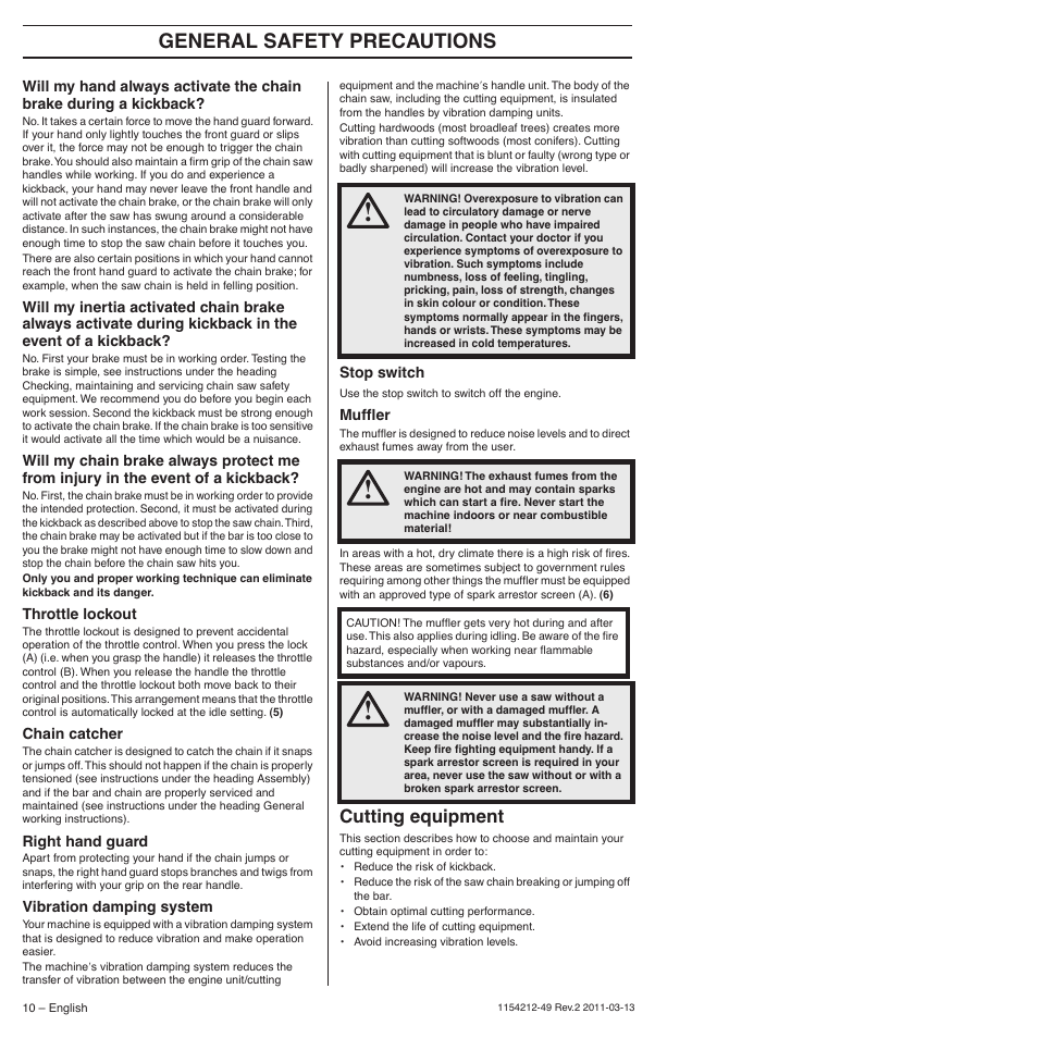 Throttle lockout, Chain catcher, Right hand guard | Vibration damping system, Stop switch, Muffler, Cutting equipment, General safety precautions | Husqvarna TRIOBRAKE 235E User Manual | Page 10 / 68