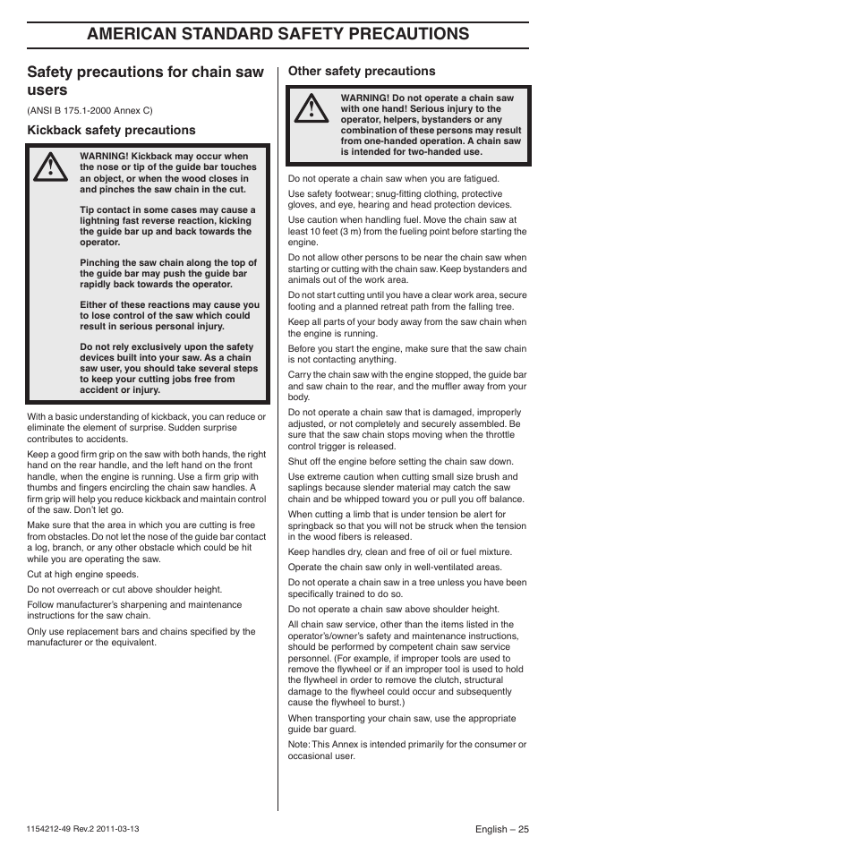 Safety precautions for chain saw users, Kickback safety precautions, Other safety precautions | American standard safety precautions | Husqvarna TRIOBRAKE 235E User Manual | Page 25 / 68