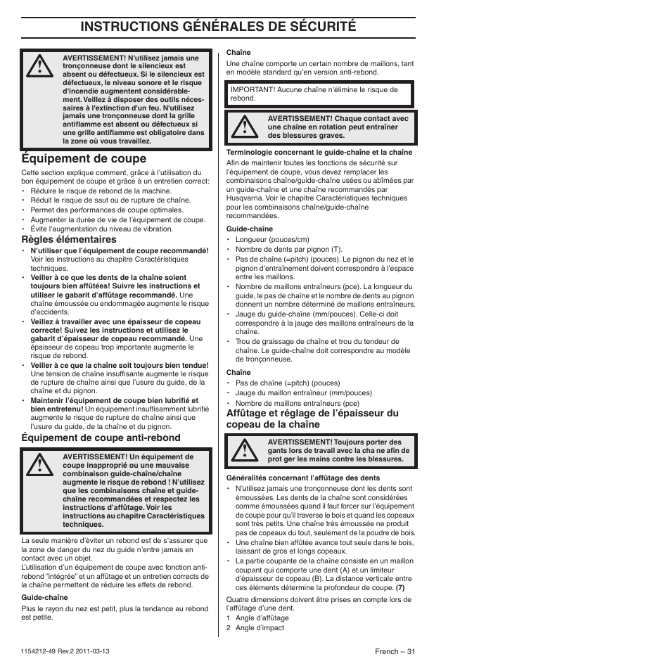 Équipement de coupe, Règles élémentaires, Équipement de coupe anti-rebond | Instructions générales de sécurité | Husqvarna TRIOBRAKE 235E User Manual | Page 31 / 68