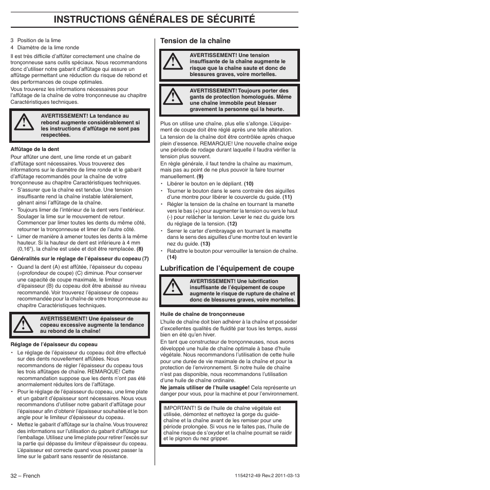 Tension de la chaîne, Lubrification de l’équipement de coupe, Instructions générales de sécurité | Husqvarna TRIOBRAKE 235E User Manual | Page 32 / 68
