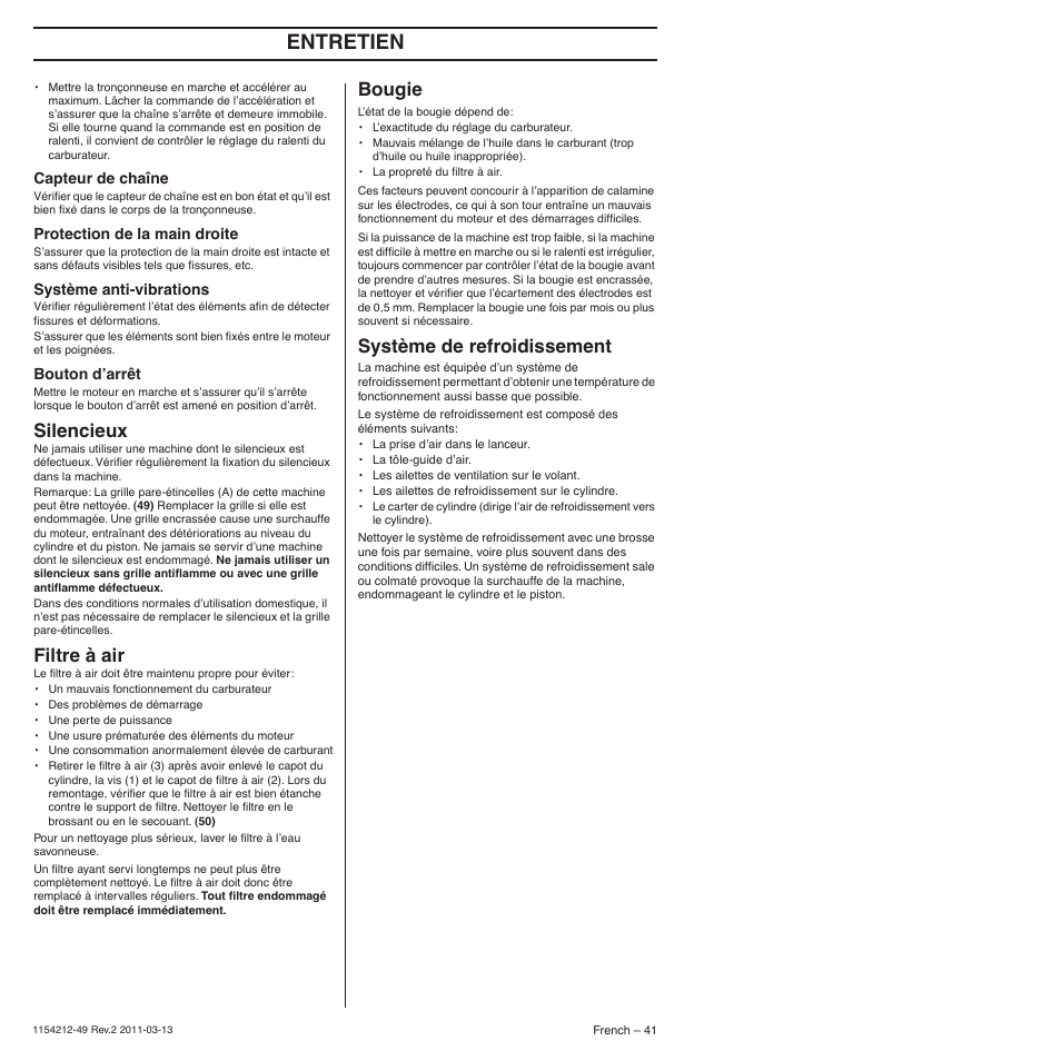 Capteur de chaîne, Protection de la main droite, Système anti-vibrations | Bouton d’arrêt, Silencieux, Filtre à air, Bougie, Système de refroidissement, Entretien | Husqvarna TRIOBRAKE 235E User Manual | Page 41 / 68