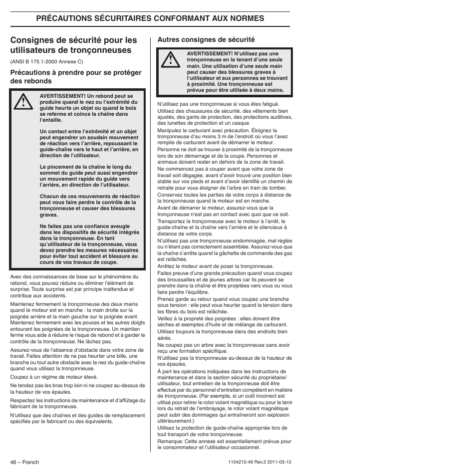 Précautions à prendre pour se protéger des rebonds, Autres consignes de sécurité | Husqvarna TRIOBRAKE 235E User Manual | Page 46 / 68
