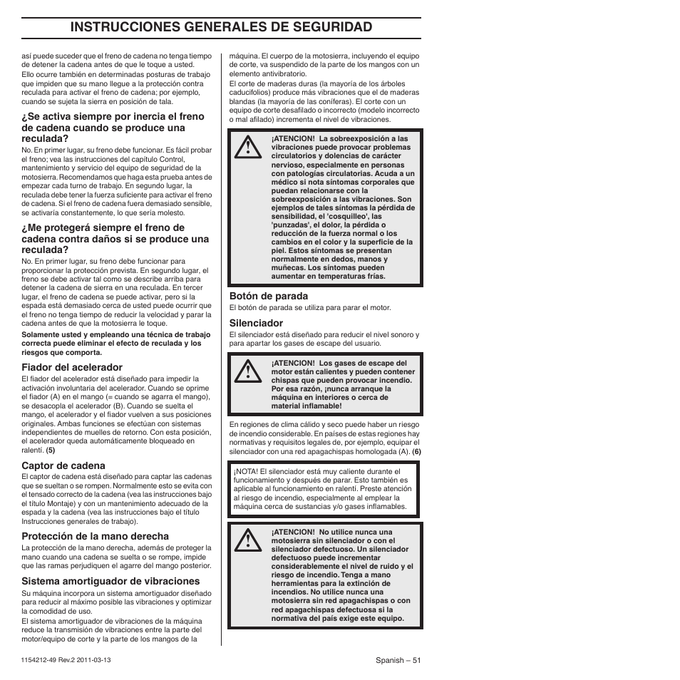 Fiador del acelerador, Captor de cadena, Protección de la mano derecha | Sistema amortiguador de vibraciones, Botón de parada, Silenciador, Instrucciones generales de seguridad | Husqvarna TRIOBRAKE 235E User Manual | Page 51 / 68