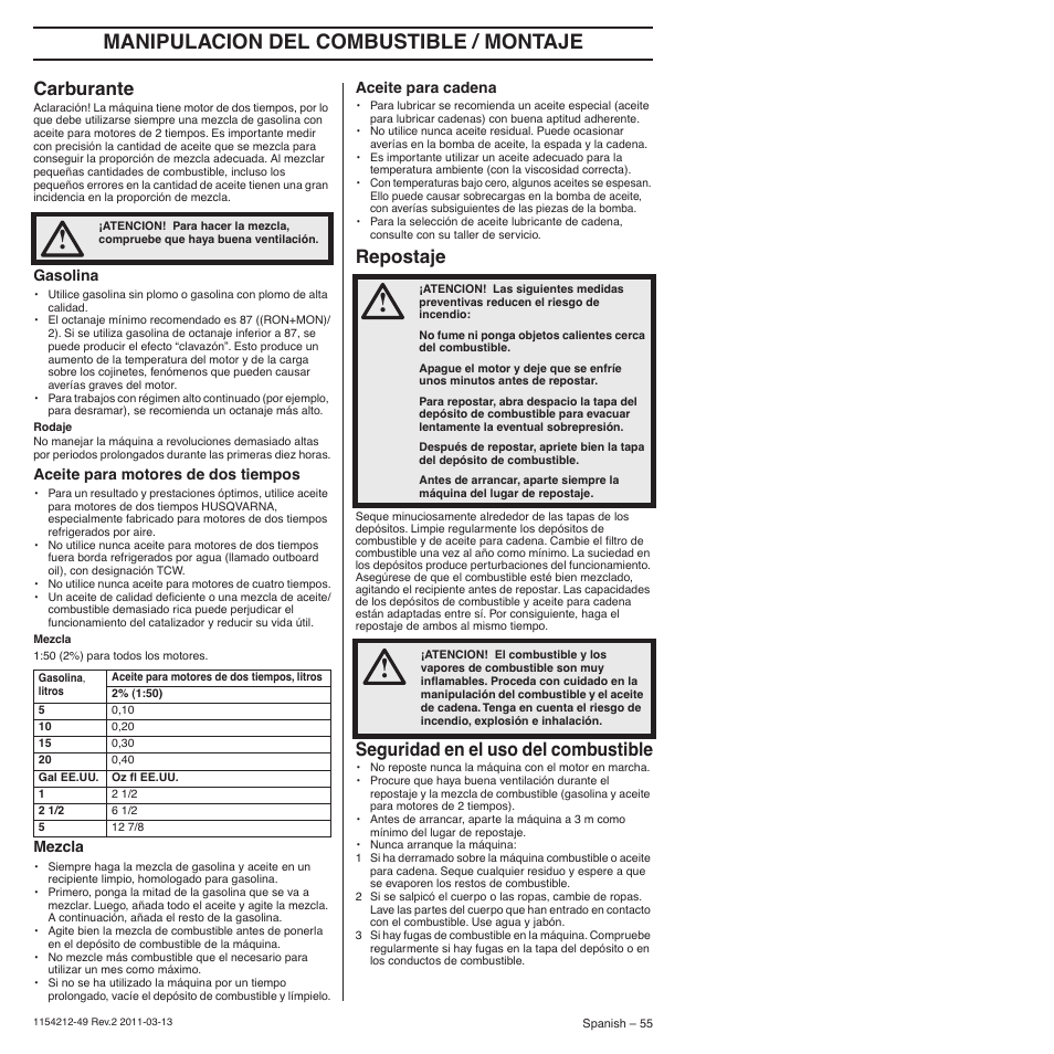 Carburante, Gasolina, Aceite para motores de dos tiempos | Mezcla, Aceite para cadena, Repostaje, Seguridad en el uso del combustible, Manipulacion del combustible / montaje | Husqvarna TRIOBRAKE 235E User Manual | Page 55 / 68