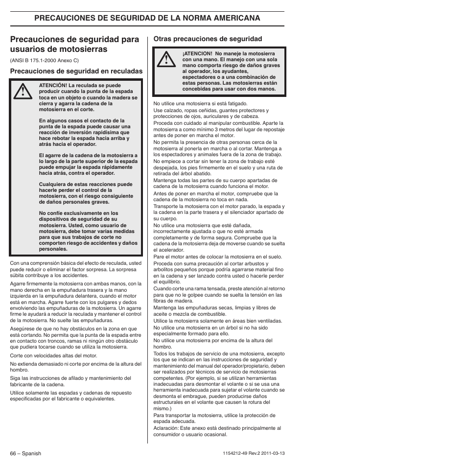 Precauciones de seguridad en reculadas, Otras precauciones de seguridad | Husqvarna TRIOBRAKE 235E User Manual | Page 66 / 68