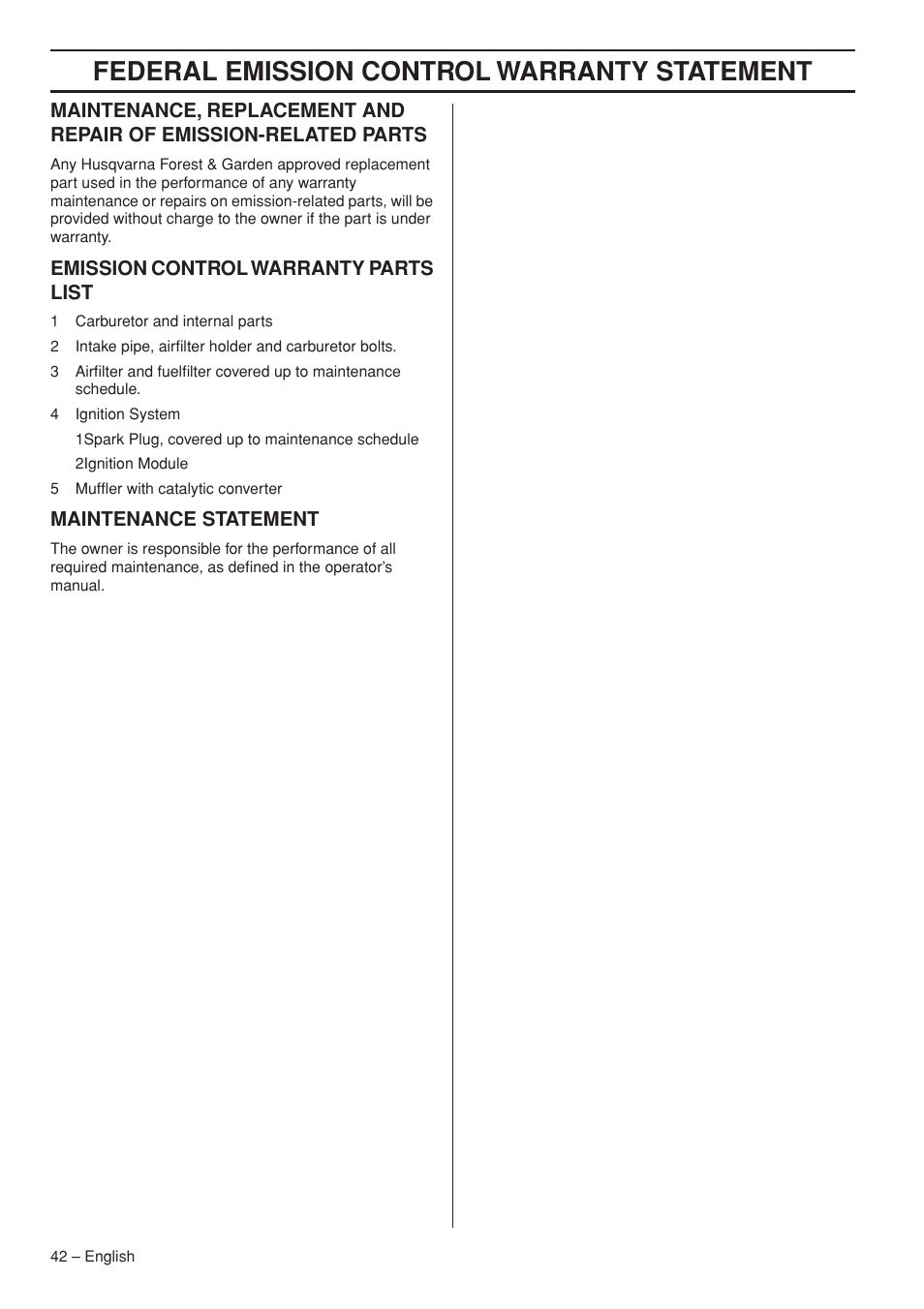 Emission control warranty parts list, Maintenance statement, Federal emission control warranty statement | Husqvarna 343R  EN User Manual | Page 42 / 52