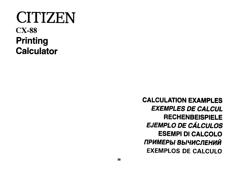 Citizen, Printing, Calculator | Printing calculator | CITIZEN CX-88 User Manual | Page 16 / 33