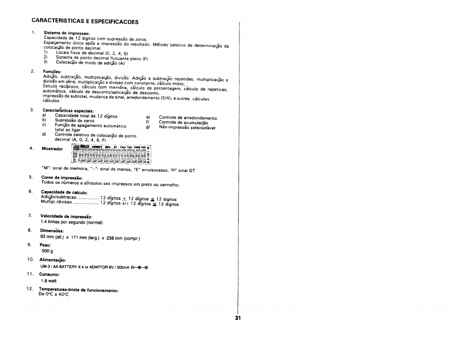 Sistema de ímpressao, Capacidade de calculo, Velocídade de ímpressao | Dímensoes, Alimentac^o, Consumo, Temperaturas-limíte de funcíonamento | CITIZEN CX-88 User Manual | Page 32 / 33