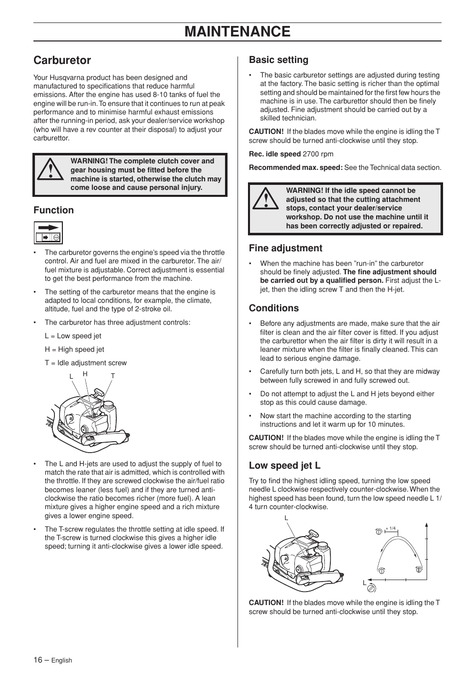 Carburetor, Function, Basic setting | Fine adjustment, Conditions, Low speed jet l, Maintenance | Husqvarna 26HS75 User Manual | Page 16 / 24