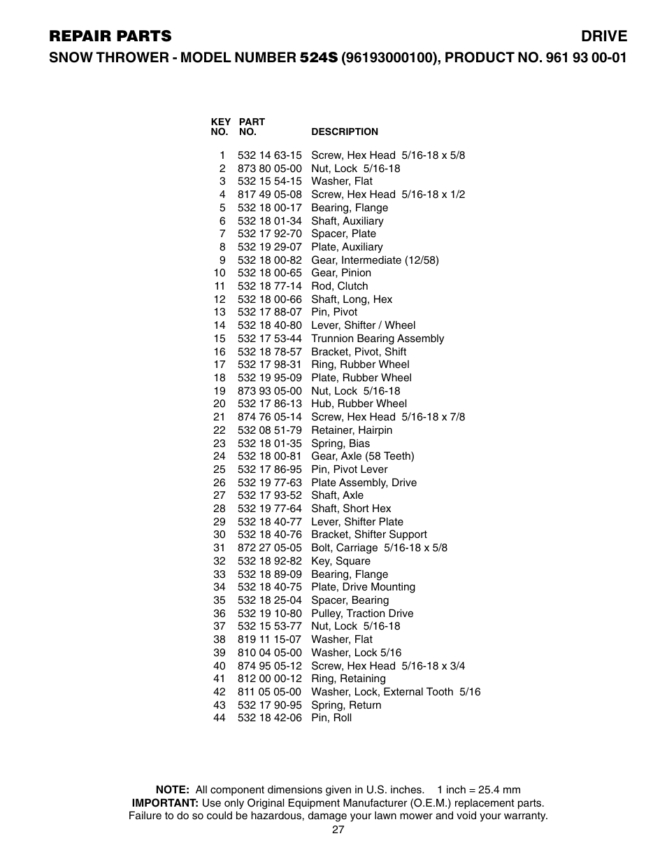 Parts list, Repair parts drive | Husqvarna 524S User Manual | Page 27 / 32
