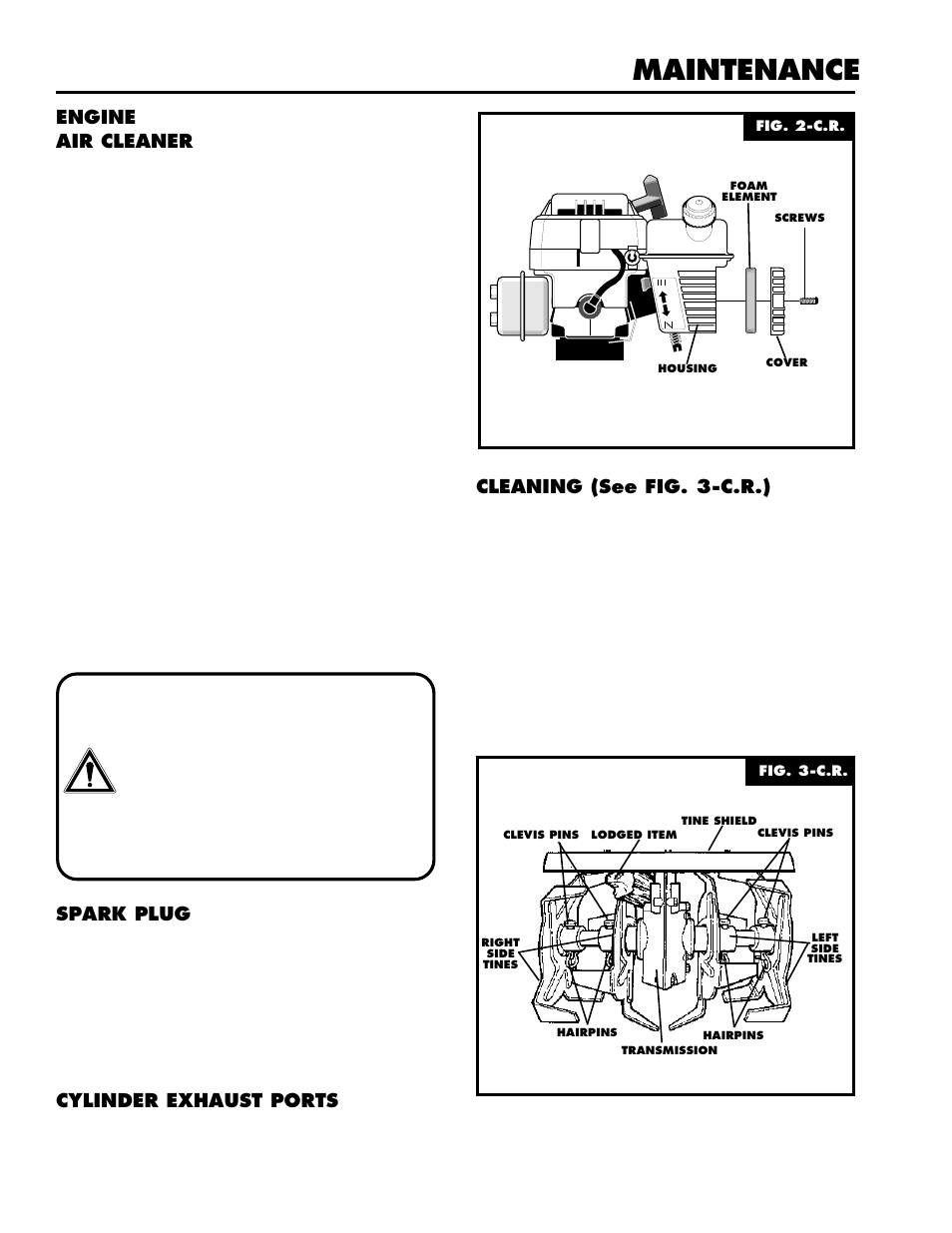 Maintenance, Engine air cleaner, Spark plug | Cylinder exhaust ports, Cleaning (see fig. 3-c.r.) | Husqvarna CT16 User Manual | Page 11 / 15