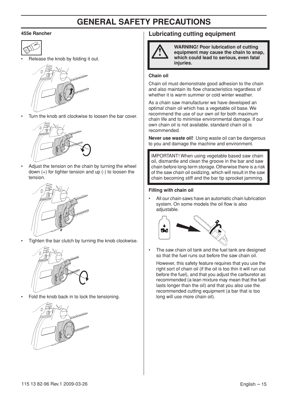 Lubricating cutting equipment, General safety precautions | Husqvarna 115 13 82-96 User Manual | Page 15 / 92